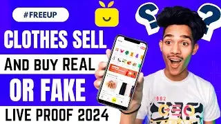 Freeup app real or fake live proof | Freeup app me clothes sell kaise kare | Freeup app full review