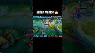 Julian Maniac 👑 | MLBB #mobilelegends #mlbb #julian