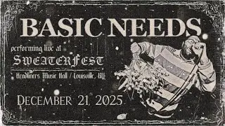 Basic Needs (Full Set) &ndash; Live at Headliners / Sweaterfest | Louisville, KY | December 21, 2025