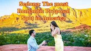 Sedona: The Most Romantic Proposal Spot in America. #proposal #sedonaphotographer #sedonaproposal