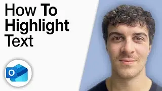 How to Highlight Text in Outlook [2025 Full Guide]