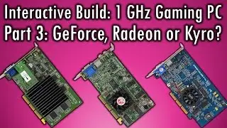 1 GHz Retro PC Build Part 3: Nvidia, ATI or PowerVR