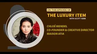 S05 E02: Chloe Mendel, Co-Founder and Creative Director at Maison Atia