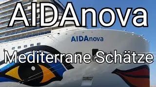 AIDAnova - Mediterrane Schätze