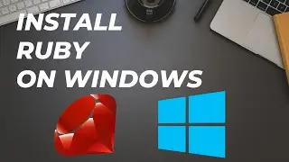 How to install and set up Ruby on Windows