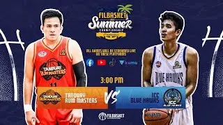 Live: Tanduay Rum Masters vs ICC Blue Hawks | Filbasket 2022 Summer Championship | April 8, 2022