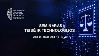 Seminaras: Teisė ir Technologijos
