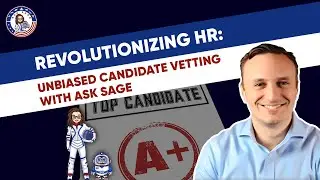 Revolutionizing HR: Unbiased Candidate Vetting with Ask Sage