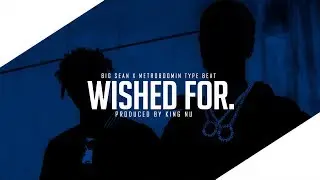Big Sean X Metro Boomin Type Beat 2018 - 