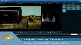MAGIX Pro Video X12 - LookUpTable (LUTs) & Log-Profiles in der Praxis