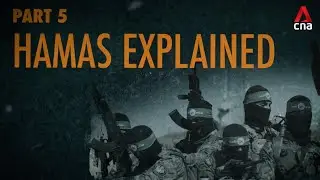 Война Израиля и ХАМАС: объяснение ХАМАСа [Часть 5/8]