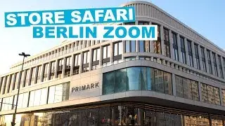 PRIMARK | Store Safari | Berlin Zoom