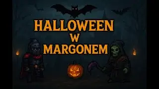 Margonem - Gordion, Halloween 2025!!!! Legendy i kopalnie