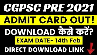 CGPSC Pre Admit Card 2021 | How to Download?