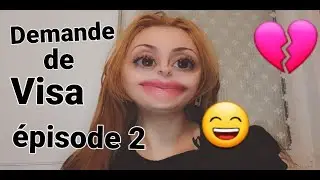 Piloucha😅 Demande de Visa épisode 2