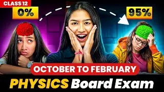 October Comeback Plan to Score 100 in Physics Class 12 CBSE 2026 Board Exam