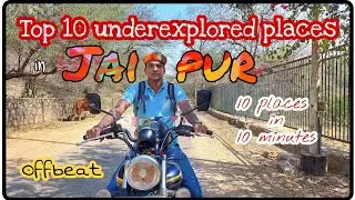 Top 10 underexplored places in Jaipur | AniActive