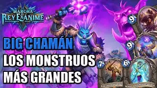 ¡MONSTRUOS GIGANTES! Big Chamán | Hearthstone