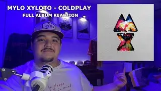 PSYCHOLOGY STUDENT REACTS TO Mylo Xyloto - Coldplay