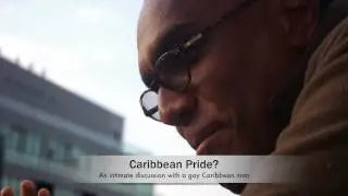 Caribbean Pride? An Intimate Discussion with a Gay Caribbean Man