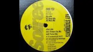 Key Statements - Over You (Mojo Mix)