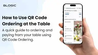 QR Code Ordering Training: How to Order and Pay from Your Table