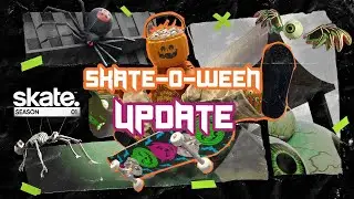 Skate-o-Ween Skate. Update | Season 1 #skate4