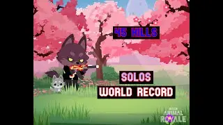 Super Animal Royale (Solos) - 45 Kills [WR]