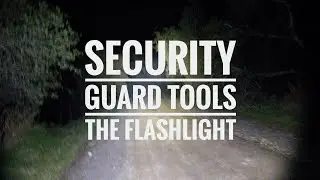 Security Guard Tools - My Flashlight