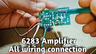 6283 Amplifier All wiring connection. Purane set top box me se banao powerful amplifier.