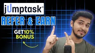 💰 JumpTask App Refer & Earn | पाएं 10% BONUS | JumpTask App Refer & Earn 🔑