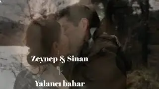 Zeynep & Sinan | Yalancı bahar
