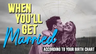 How To Predict When You'll Get Married, Based On Astrology