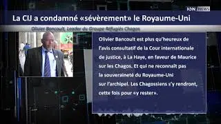 [Chagos] Bancoult : La CIJ a condamn&eacute; &laquo;s&eacute;v&egrave;rement&raquo; le Royaume Uni