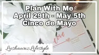 Plan With Me | April 29th - May 5th | Cinco de Mayo | Happy Planner Horizontal