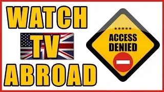 How To Watch BBC TV When Abroad - Unblock iPlayer Websites