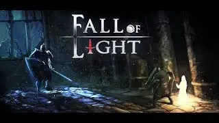 Fall of Light - Gameplay First 30 Minutes