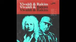 Vivaldi & Rakim - When I B on tha Mic