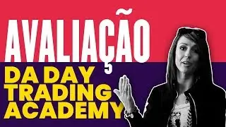 Avalia&ccedil;&atilde;o da Day Trading Academy: Lana
