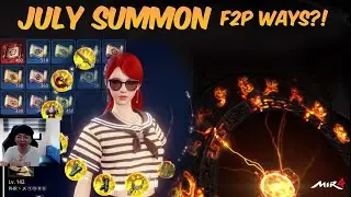 MIR4 - JULY SUMMON F2P WAYS?!