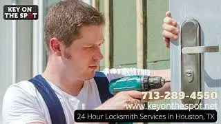 24 Hour Locksmith Services in Houston, TX