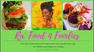 THE DOPEST RAW FOOD PREP BOOK EVER
