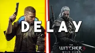 Cyberpunk 2077 Next Gen Upgrade & Witcher 3 Remaster Delayed.
