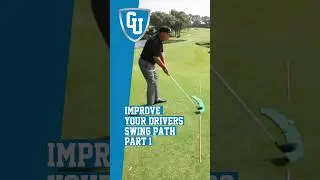 Improve Your Driver&rsquo;s Swing Path - Part 1