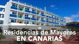 Residencias de Mayores en Canarias