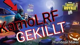 MEIN FREUND HAT KamoLRF gekillt