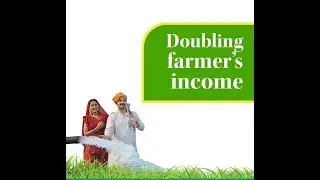Important schemes and initiatives for doubling farmers' income by 2022 - video for GK/UPSC/IAS/SSC