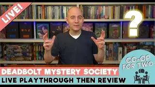 Deadbolt Mystery Society - Temple of X - Live playthrough then Review