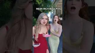 POV: mean rich girl boss finally gets karma #shortsfeed #storytime #funny #pov