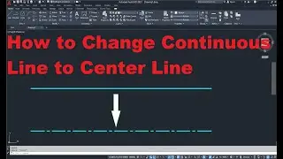 Change Continuous Line to Center Line II AutoCAD Tutorial -27